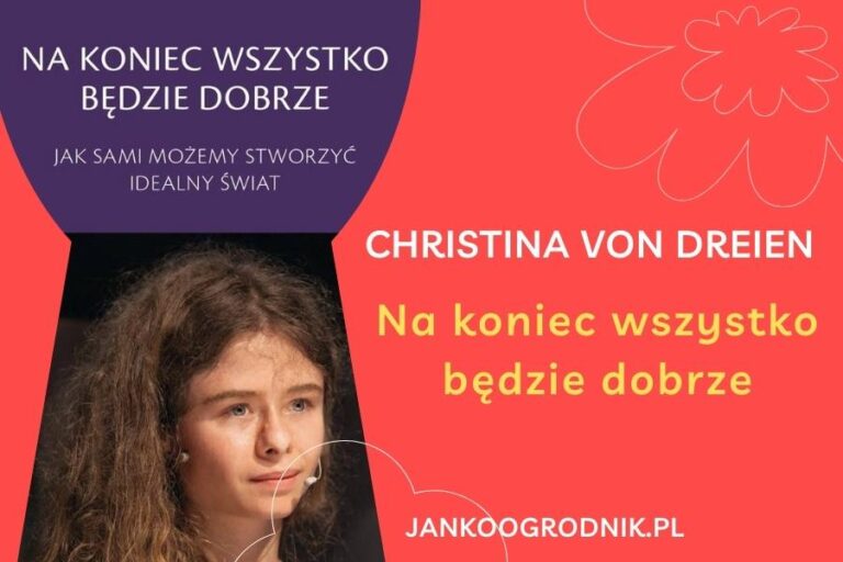 Strona główna 2 Christina von Dreien. Na koniec wszystko będzie dobrze.